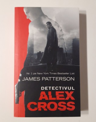 James Patterson Detectivul Alex Cross foto