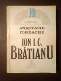 Anastasie Iordache - Ion I. C. Brătianu (1994)