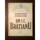 Anastasie Iordache - Ion I. C. Brătianu (1994)