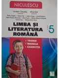 Cristian Ciocaniu (coord.) - Limba si literatura romana - clasa a V-a (Editia: 2013)