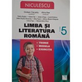 Cristian Ciocaniu (coord.) - Limba si literatura romana - clasa a V-a (Editia: 2013)
