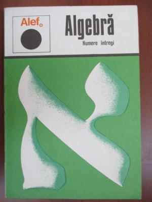 ALEF Algebra. Numere intregi foto