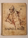 Al. Mitru - Basmele mării (ilustrații V. Sturmer; 1957) (uzată, vezi descriere!)
