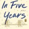 In Five Years