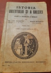 ISTORIA ORIENTULUI SI A GRECIEI AGULETTI ,PETRESCU MANUAL foto