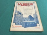 LA RADIO PER TUTTI * RADIO PENTRU TOȚI * NR. 10 1927 * 2 1 5