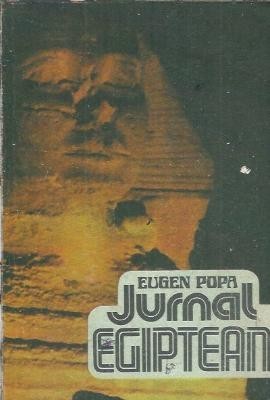 Jurnal egiptean - Eugen Popa foto