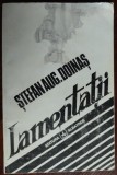 Cumpara ieftin STEFAN AUG. DOINAS - LAMENTATII (VERSURI, 1993) [coperta frontala patata]