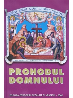 Prohodul Domnului (Editia: 2008) foto
