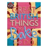 Things to Bake and Do