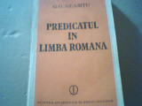 G.G. Neamtu - PREDICATUL IN LIMBA ROMANA ( 1986 )