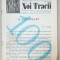 NOI TRACII , REVISTA FONDATA DE JOSIF CONSTANTIN DRAGAN , NR.100, 1983