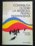 Ileana Petrescu... - Contribuția Olteniei la războiul pentru independență (1977)
