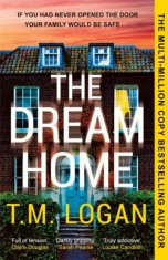 The Dream Home : The unrelentingly gripping summer thriller from the bestselling author of THE MOTHER, SAS Gardners EU