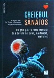 William Sears - Creierul sanatos. Un ghid pentru toate varstele de a deveni mai