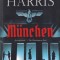 Robert Harris - Munchen