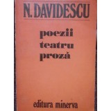 N. Davidescu - Poezii. Teatru. Proza (Editia: 1977)