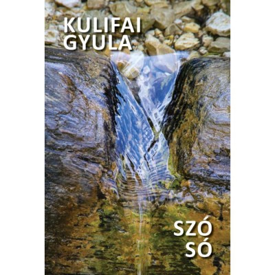 Sz&amp;oacute; s&amp;oacute; - Kulifai Gyula foto