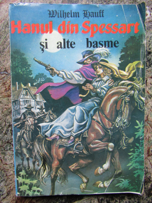 HANUL DIN SPESSART SI ALTE BASME - Wilhelm Hauff