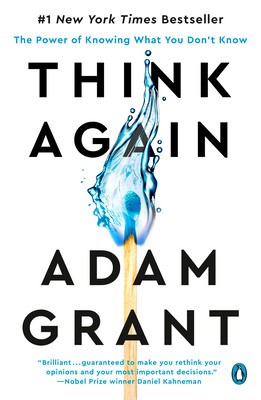 Think Again: The Power of Knowing What You Don&amp;#039;t Know foto