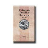 Catullus, Vergilius, Horatius versei - Szepessy Tibor
