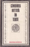 Constantin Daniel - Gandirea hittita in texte