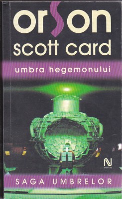 bnk ant Orson Scott Card - Umbra Hegemonului ( SF ) foto