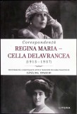 CORESPONDENTA REGINA MARIA - CELLA DELAVRANCEA (1913-1937)-CATALINA OPASCHI-360818