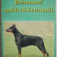 Dobermannul rasa de caini universala – Ioan Bud