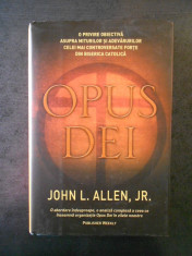 JOHN L. ALLEN - OPUS DEI (2007, editura Rao, editie cartonata) foto