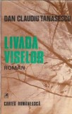 Livada Viselor - Dan Claudiu Tanasescu