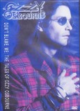 DVD Muzica: Don't Blame Me: The Tales of Ozzy Osbourne ( vezi descriere )