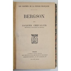 BERGSON par JACQUES CHEVALIER , 1926