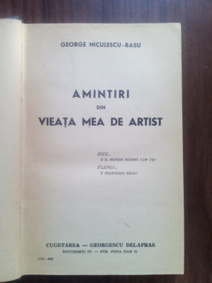 Amintiri din Viața mea de artist - GEORGE Niculescu Basu - Prima ediție 1940 foto