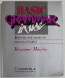 BASIC GRAMMAR IN USE , REFERENCE AND PRACTICE FOR STUDENTS OF ENGLISH by RAYMOND MURPHY , 1993 , PAGINILE 2 -7 COMPLETATE *