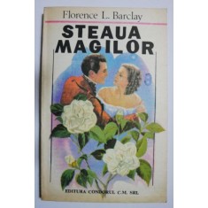 Steaua magilor - Florence L. Barclay