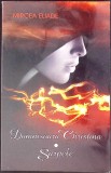 DOMNISOARA CHRISTINA. SARPELE-MIRCEA ELIADE-333524