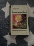 Revolutia constiintei - Ervin Laszlo / Stanislaw Grof / Peter Russell