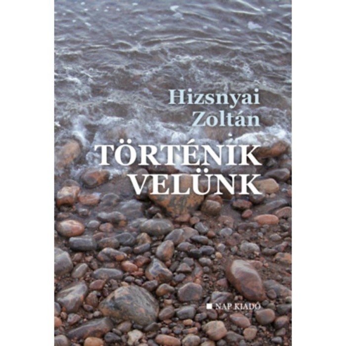 T&ouml;rt&eacute;nik vel&uuml;nk - Hizsnyai Zolt&aacute;n