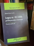 Legea nr. 85/2006 privind procedura insolventei - Simona Petrina Gavrila