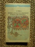 Nicolae Iorga - Istoria literaturii romanesti. Introducere sintetica