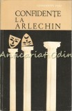Cumpara ieftin Confidente la Arlechin, Constantin Paiu, Junimea, 1985, Carte Cinematografie, Arta, 191 pagini, Romana