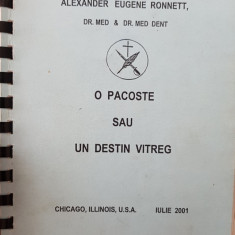 AL RONNETT O PACOSTE SAU UN DESTIN VITREG CHICAGO SUA 2001 MISCAREA LEGIONARA