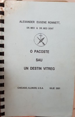 AL RONNETT O PACOSTE SAU UN DESTIN VITREG CHICAGO SUA 2001 MISCAREA LEGIONARA foto