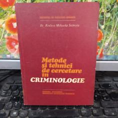 Metodici și tehnici de cercetare în criminologie, Rodica Stănoiu, Buc. 1981, 204