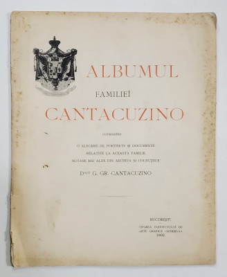 ALBUMUL FAMILIEI CANTACUZINO CUPRINZAND O ALEGERE DE PORTRETE SI DOCUMENTE , 1902 foto