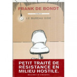 Frank de Bondt - Le bureau vide - roman - 117348