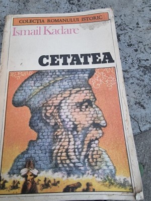 CETATEA - ISMAIL KADARE foto