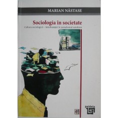 Sociologia in societate. Cultura sociologica &ndash; intrebuintari in jurnalismul autohton &ndash; Marian Tanase