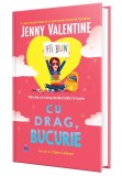 Cumpara ieftin Cu drag, Bucurie